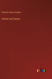 Polizei und Zensur