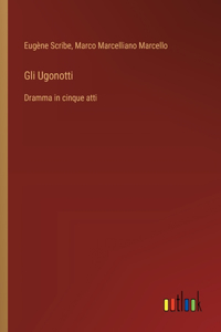 Gli Ugonotti