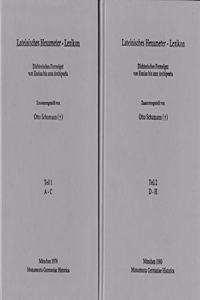 Lateinisches Hexameter-Lexikon. Dichterisches Formelgut Von Ennius Bis Zum Archipoeta