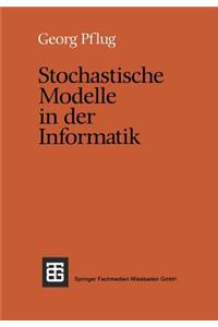 Stochastische Modelle in Der Informatik