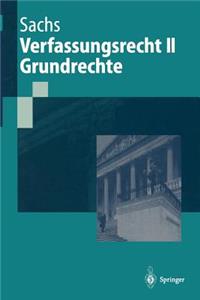 Verfassungsrecht II Grundrechte