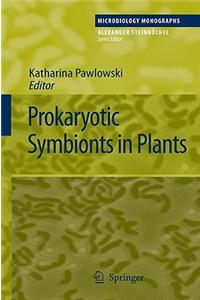 Prokaryotic Symbionts in Plants