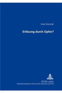 Erloesung Durch Opfer?