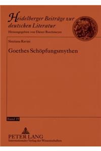 Goethes Schoepfungsmythen