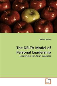 The DELTA Model of Personal Leadership