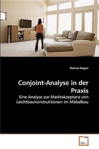 Conjoint-Analyse in der Praxis