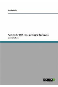Punk in der BRD - Eine politische Bewegung