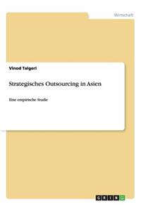 Strategisches Outsourcing in Asien
