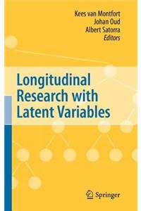 Longitudinal Research with Latent Variables