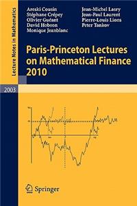 Paris-Princeton Lectures on Mathematical Finance