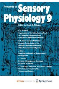 Progress in Sensory Physiology 9