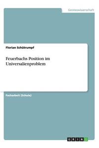 Feuerbachs Position im Universalienproblem