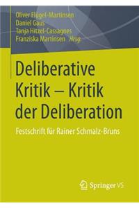 Deliberative Kritik - Kritik Der Deliberation