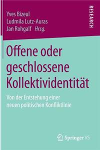Offene Oder Geschlossene Kollektividentität