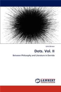 Dots. Vol. II