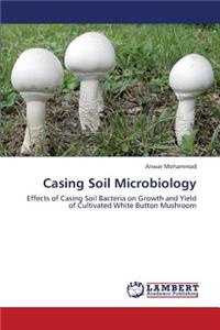 Casing Soil Microbiology