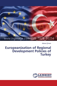 Europeanization of Regional Development Policies of Turkey
