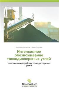 Intensivnoe Obezvozhivanie Tonkodispersnykh Ugley