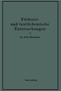 Färberei- Und Textilchemische Untersuchungen