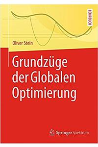 Grundzüge Der Globalen Optimierung