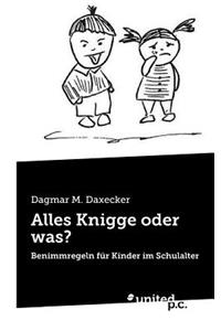 Alles Knigge oder was?