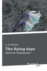 The flying days