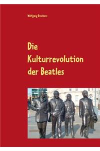 Die Kulturrevolution der Beatles