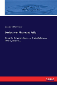 Dictionary of Phrase and Fable