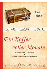 Koffer voller Monate
