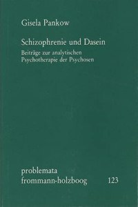 Schizophrenie Und Dasein