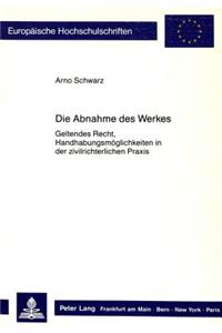 Die Abnahme des Werkes