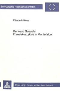 Benozzo Gozzolis Franziskuszyklus in Montefalco