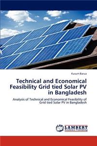 Technical and Economical Feasibility Grid tied Solar PV in Bangladesh