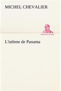 L'isthme de Panama