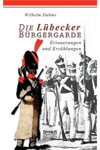 Lübecker Bürgergarde