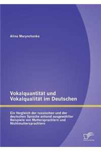 Vokalquantität und Vokalqualität im Deutschen