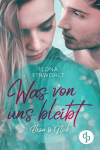 Was von uns bleibt