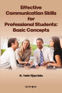 Effective Communication Skills for Professional Students: Basic Concepts (ISBN No. 978-3-96492-559-6)