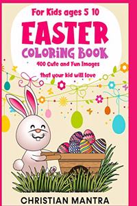 Easter Coloring Book For Kids ages 5-10