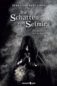 Die Schatten von Selmir