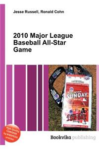 2010 Major League Baseball All-Star Game
