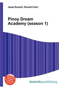 Pinoy Dream Academy (Season 1)