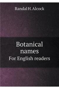 Botanical names For English readers