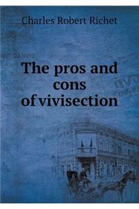 The Pros and Cons of Vivisection