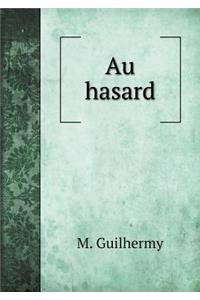 Au Hasard