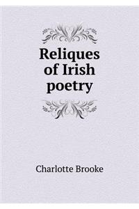 Reliques of Irish poetry