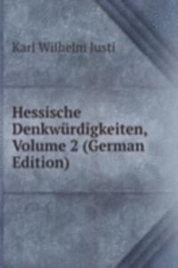 Hessische Denkwurdigkeiten