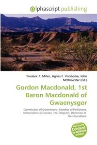 Gordon MacDonald, 1st Baron MacDonald of Gwaenysgor