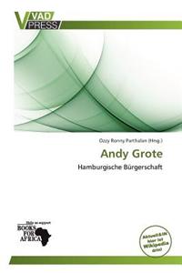 Andy Grote