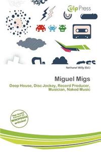 Miguel Migs